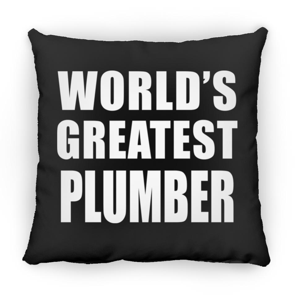 World's Greatest Plumber - Throw Pillow Black