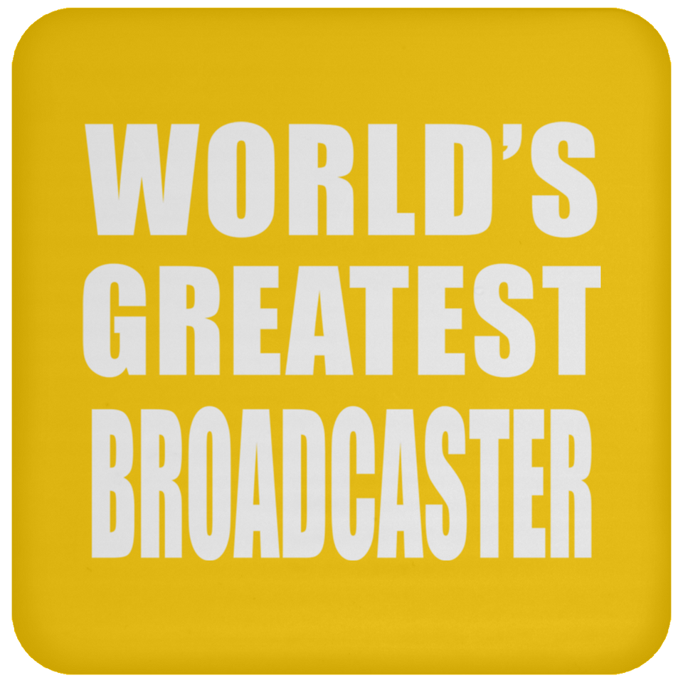 World's Greatest Broadcaster - Drink Coaster