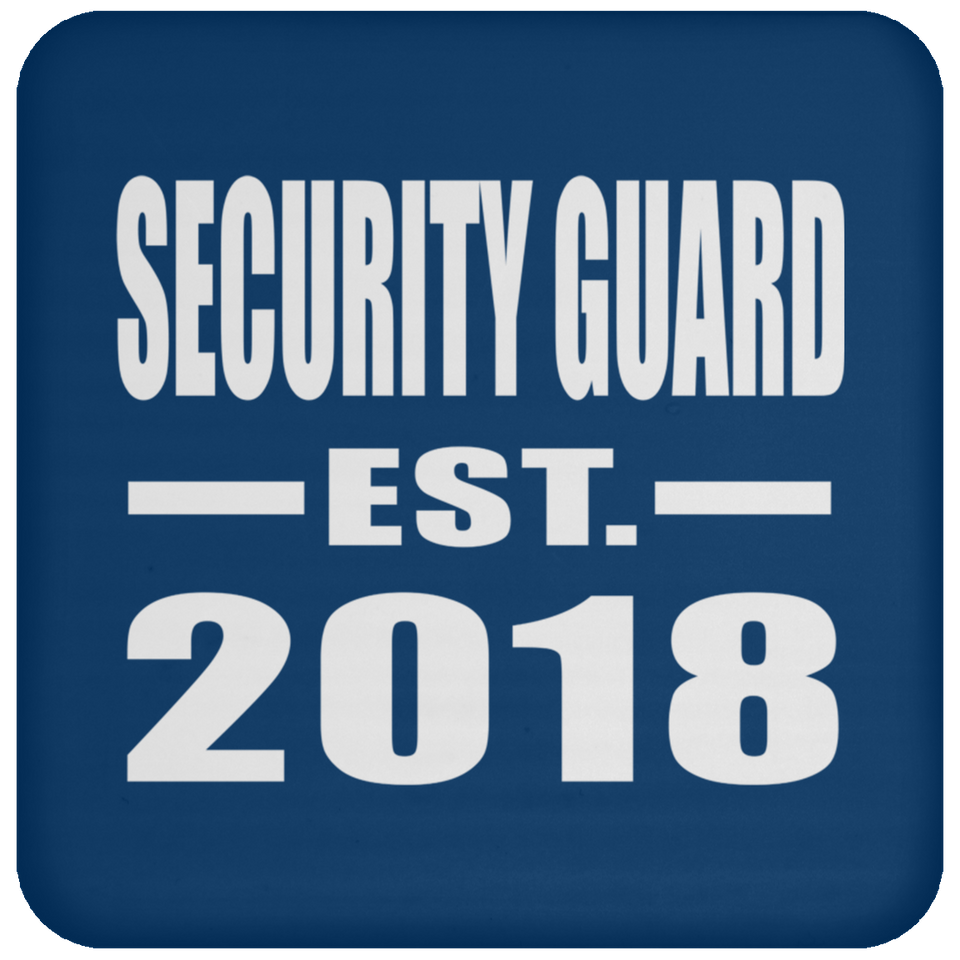 Security Guard Established EST. 2018 - Drink Coaster