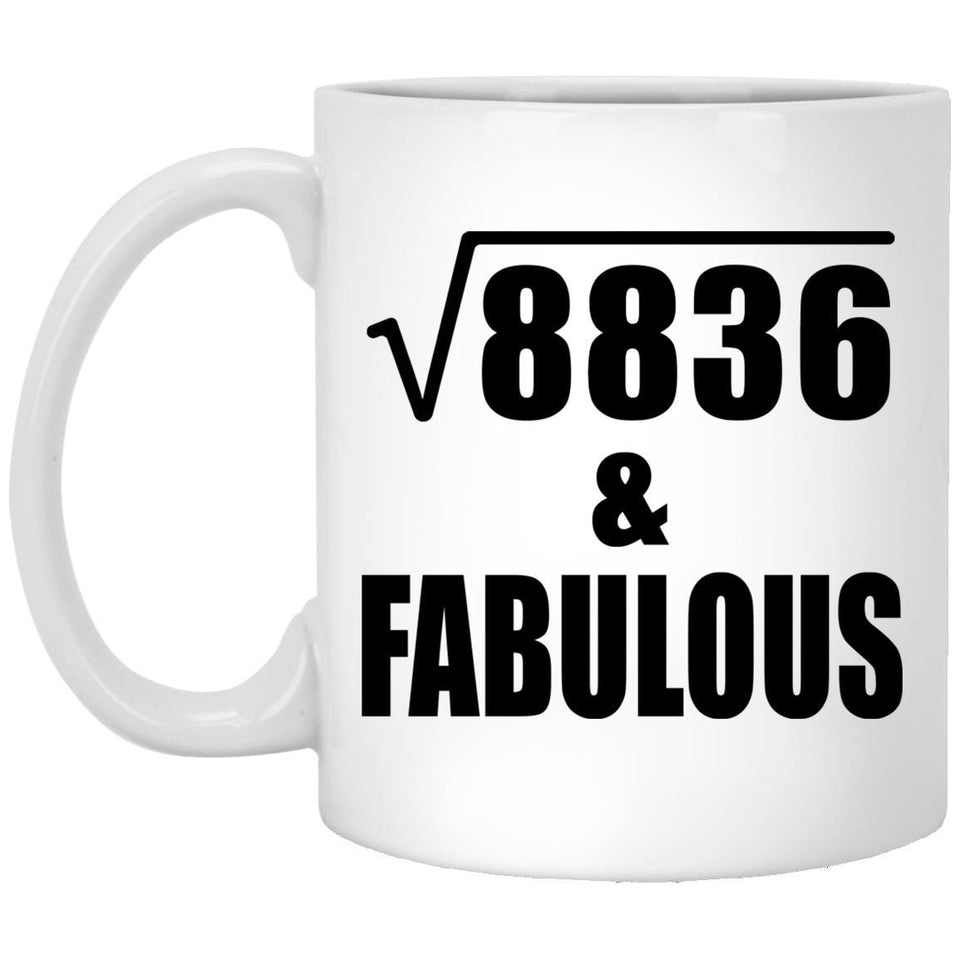 94th Birthday Square Root of 8836 & Fabulous - 11oz Coffee Mug