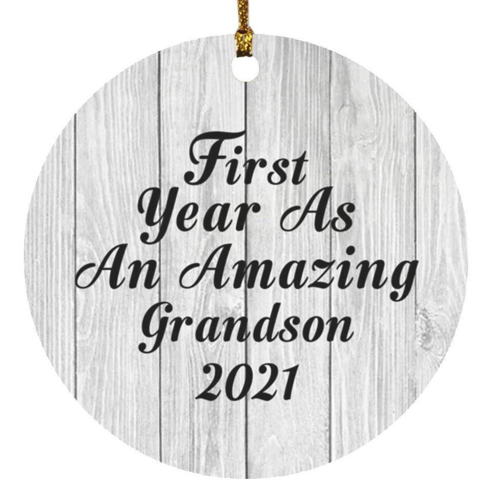 First Year As An Amazing Grandson 2021 - Circle Ornament F