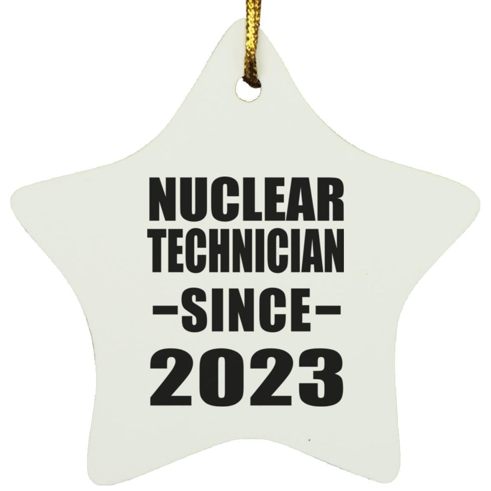 Nuclear Technician Since 2023 - Star Ornament