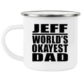 Jeff World's Okayest Dad - 12oz Camping Mug