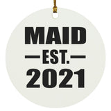 Maid Established EST. 2021 - Circle Ornament