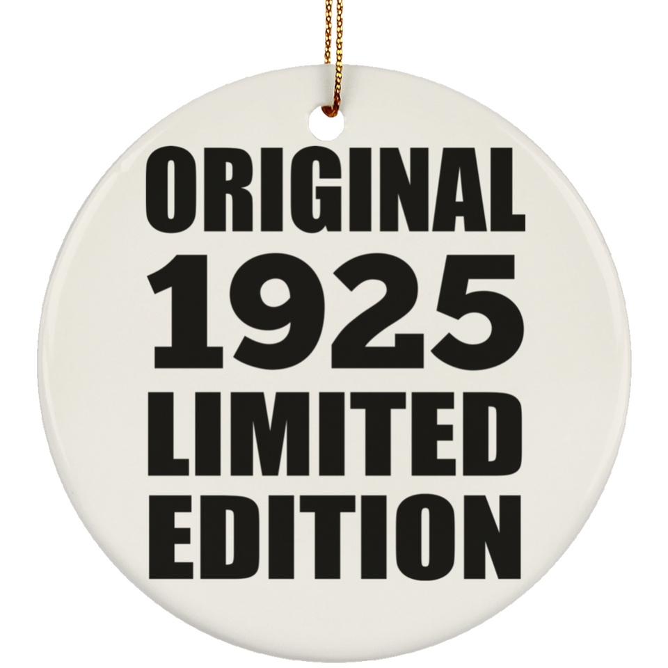 99th Birthday Original 1925 Limited Edition - Circle Ornament