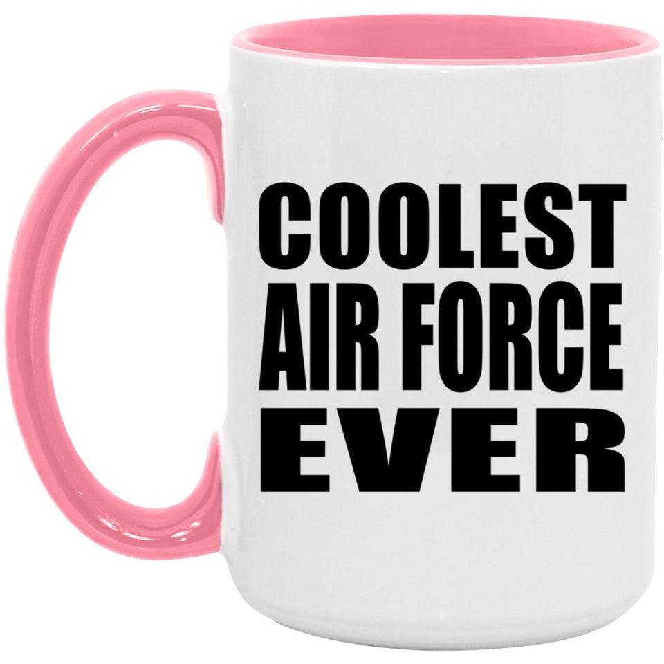 Coolest Air Force Ever - 15oz Accent Mug Pink