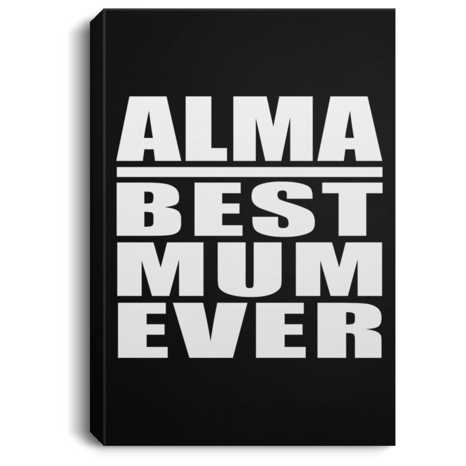 Alma Best Mum Ever - Canvas Portrait