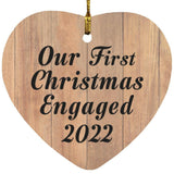 Our First Christmas Engaged 2022 - Heart Ornament C