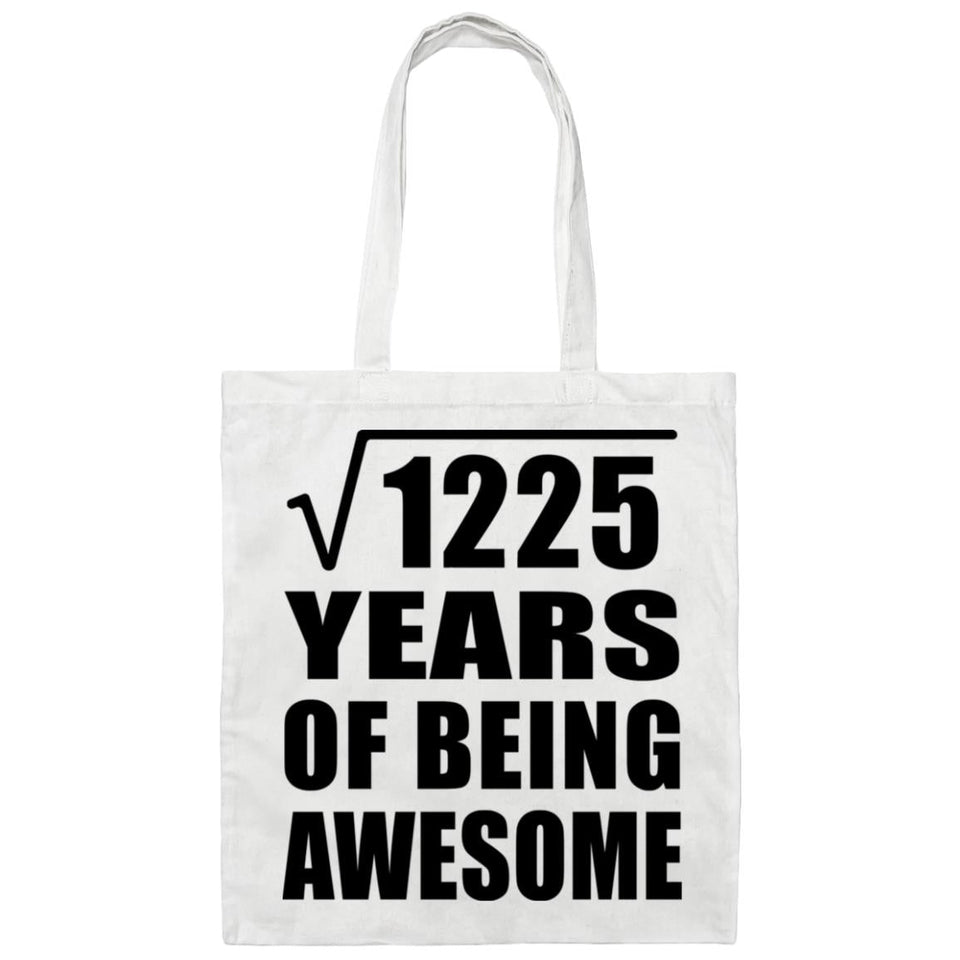 35th Birthday Square Root of 1225 Years of Being Awesome - Tote Bag White