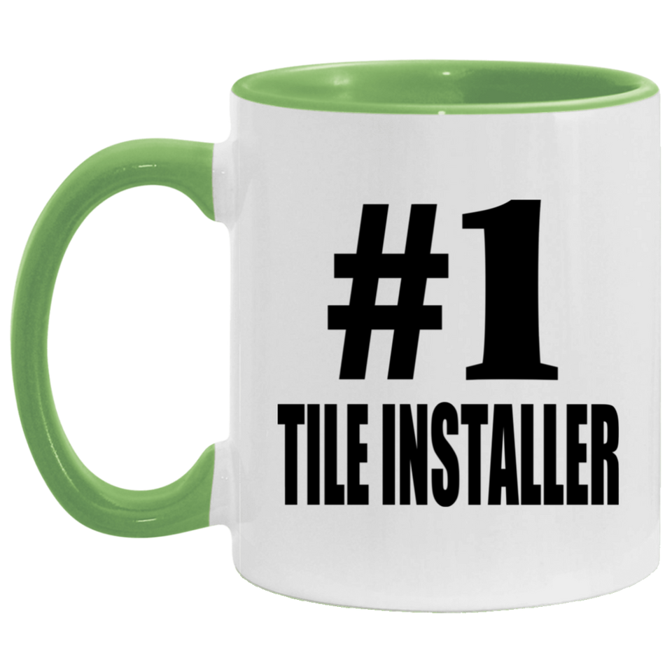 Number One #1 Tile Installer - 11oz Accent Mug Green