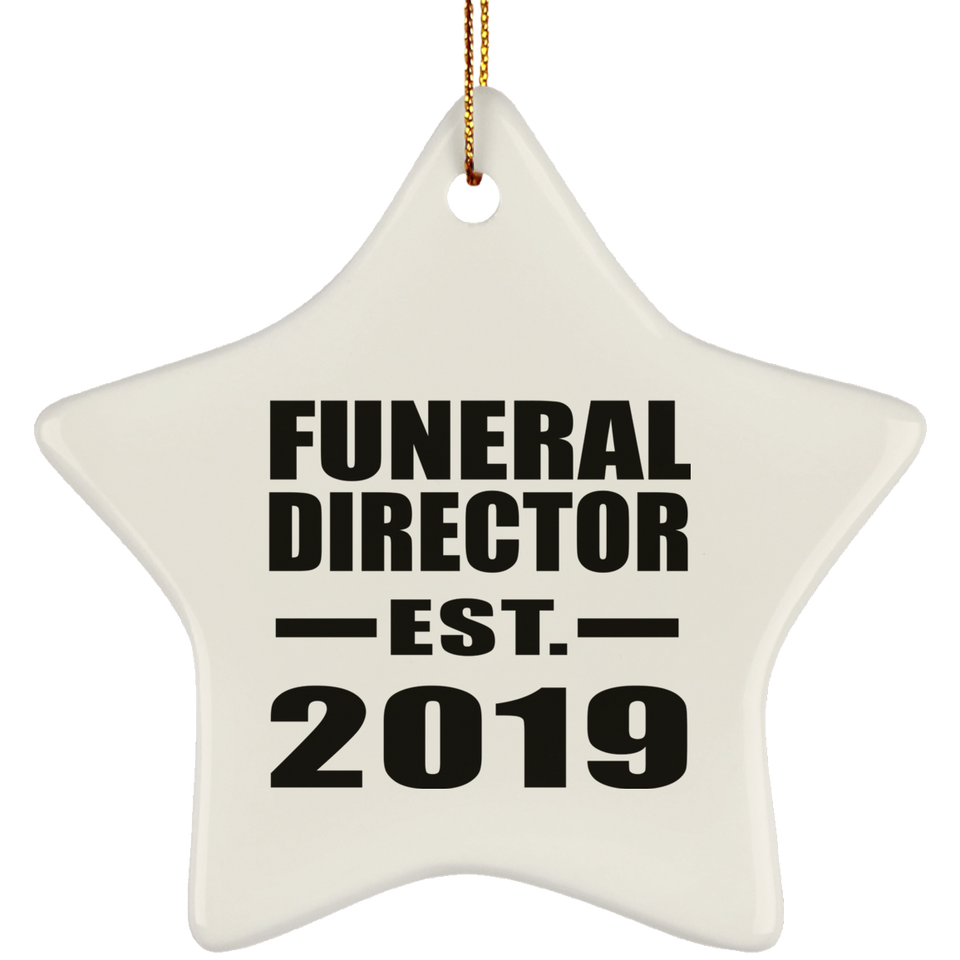 Funeral Director Established EST. 2019 - Star Ornament