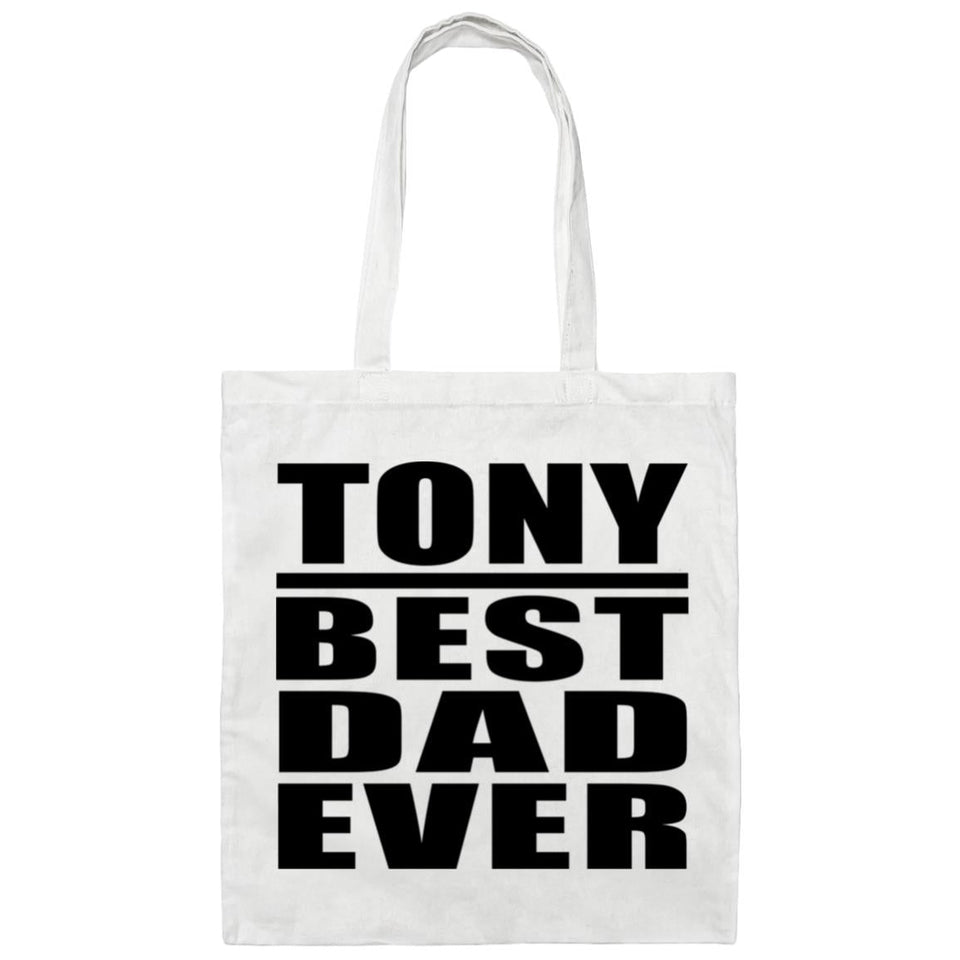 Tony Best Dad Ever - Tote Bag White