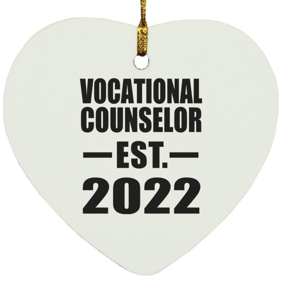 Vocational Counselor Established EST. 2022 - Heart Ornament