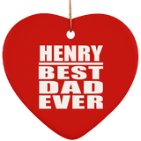 Henry Best Dad Ever - Heart Ornament