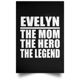 Evelyn The Mom The Hero The Legend - Poster Portrait