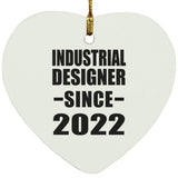 Industrial Designer Since 2022 - Heart Ornament