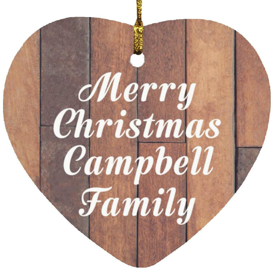 Merry Christmas Campbell Family - Heart Ornament E