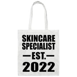 Skincare Specialist Established EST. 2022 - Tote Bag White