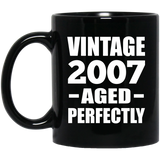 17th Birthday Vintage 2007 Aged Perfectly - 11oz Coffee Mug Black