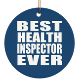 Best Health Inspector Ever - Circle Ornament