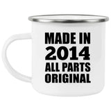 10th Birthday Made in 2014 All Parts Original - 12oz Camping Mug