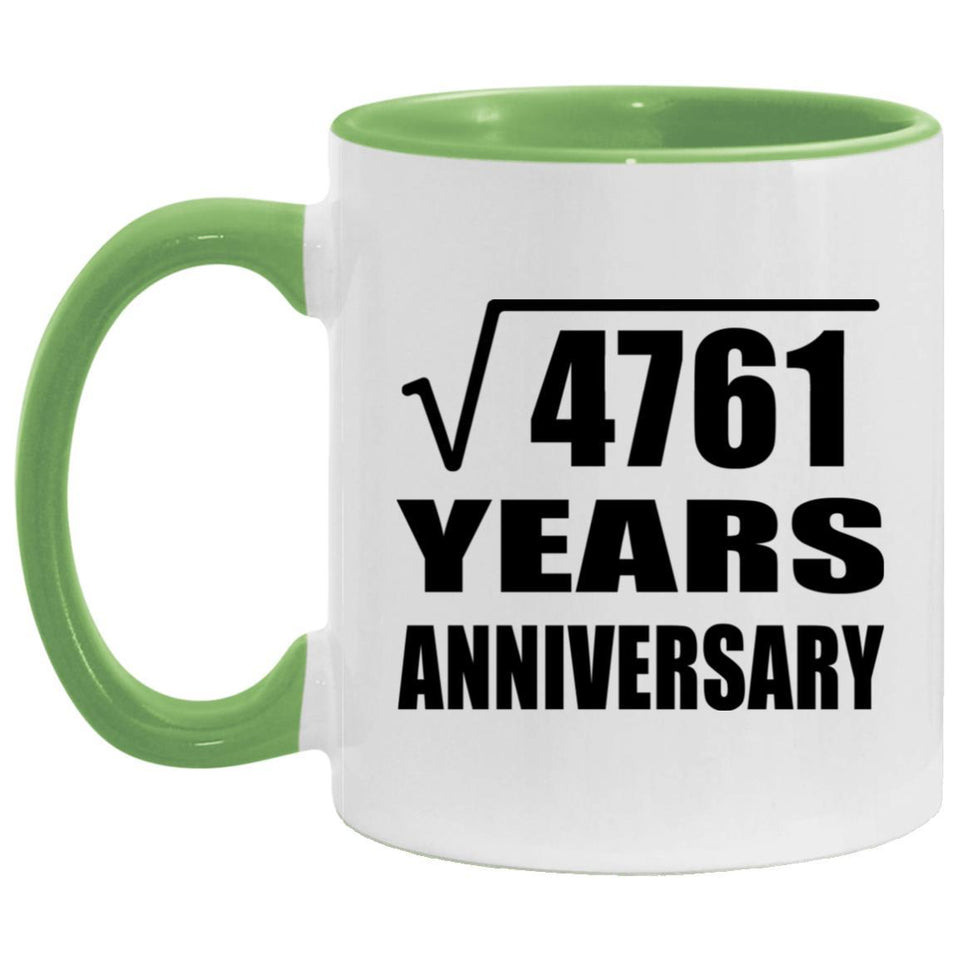 69th Anniversary Square Root of 4761 Years Anniversary - 11oz Accent Mug Green