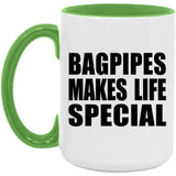 Bagpipes Makes Life Special - 15oz Accent Mug Green