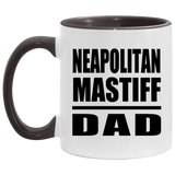 Neapolitan Mastiff Dad - 11oz Accent Mug Black