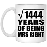 38th Anniversary Square Root of 1444 Years of Being Mrs Right - 11oz Coffee Mug