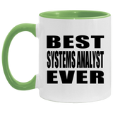 Best Systems Analyst Ever - 11oz Accent Mug Green