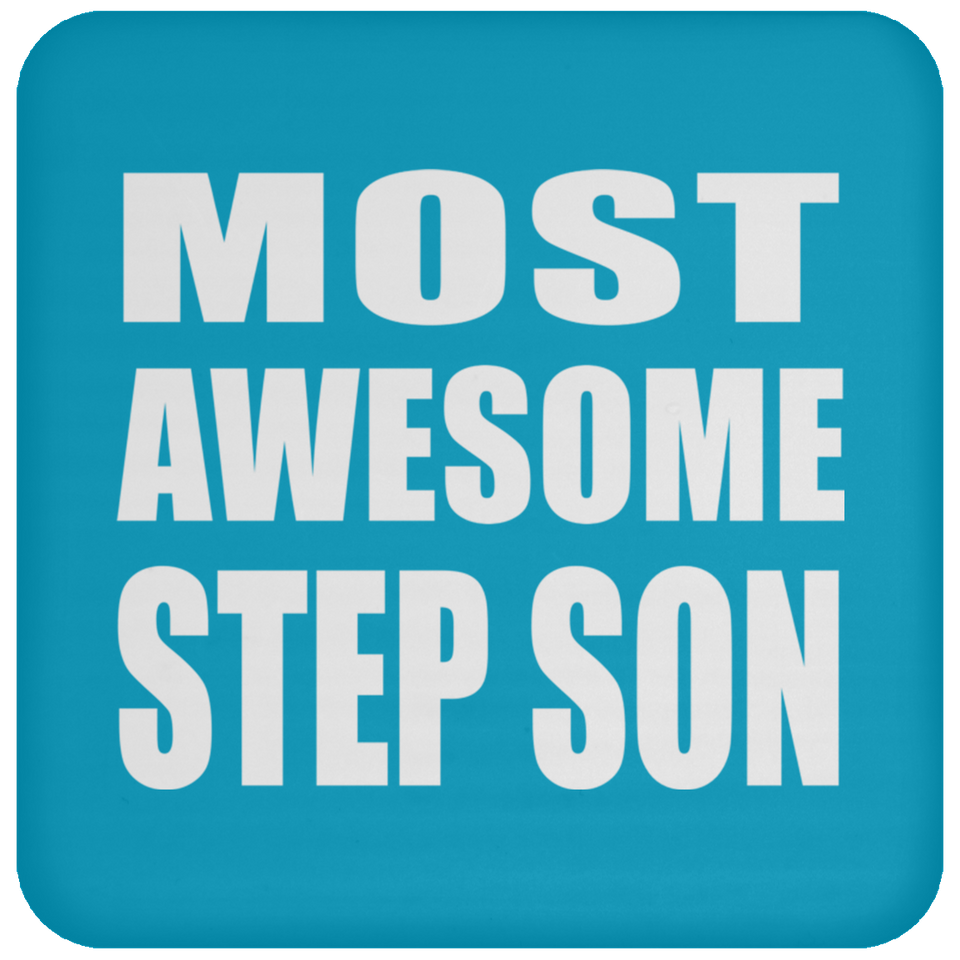 Most Awesome Step Son - Drink Coaster