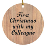 First Christmas With My Colleague - Circle Ornament C