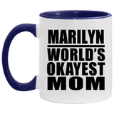 Marilyn World's Okayest Mom - 11oz Accent Mug Purple