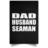 Dad Husband Seaman - Poster Portrait