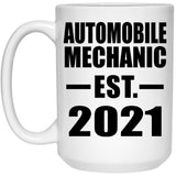 Automobile Mechanic Established EST. 2021 - 15oz Coffee Mug