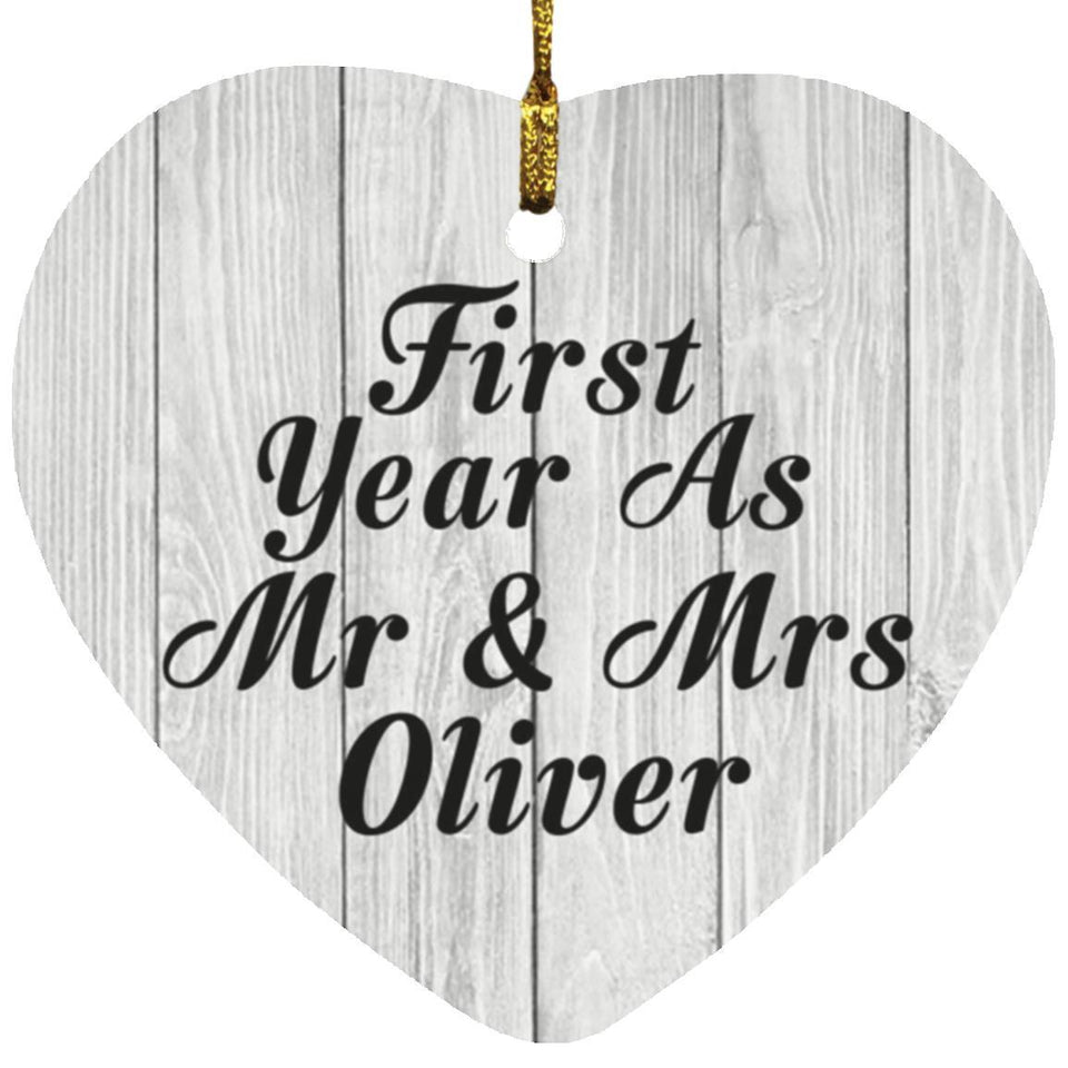 First Year As Mr & Mrs Oliver - Heart Ornament F
