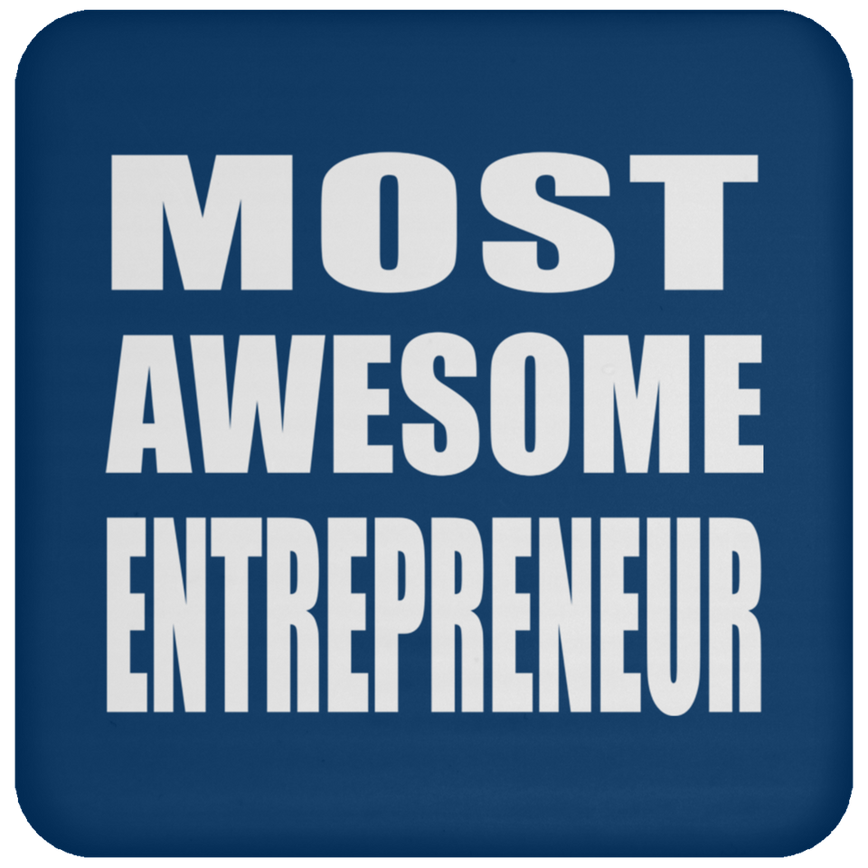 Most Awesome Entrepreneur - Drink Coaster