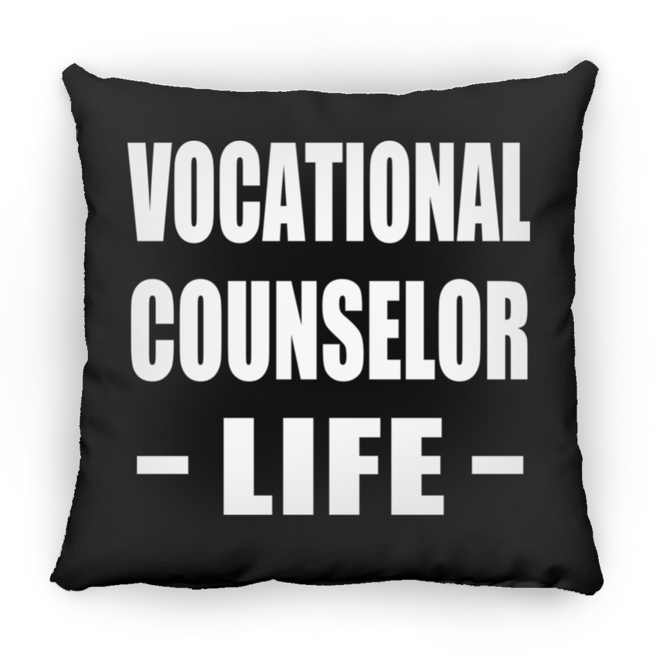 Vocational Counselor Life - Throw Pillow Black