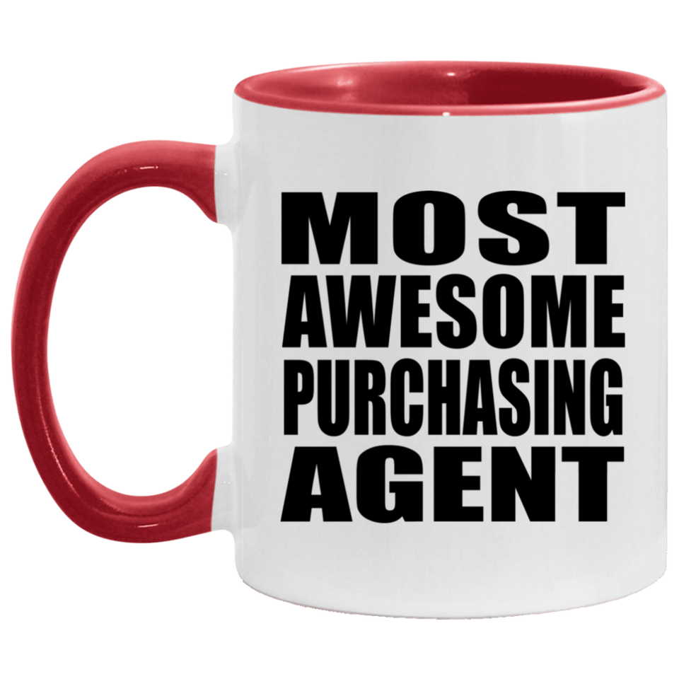 Most Awesome Purchasing Agent - 11oz Accent Mug Red