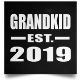 Grandkid Established EST. 2019 - Poster Square