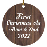 First Christmas As Mom & Dad 2022 - Circle Ornament D
