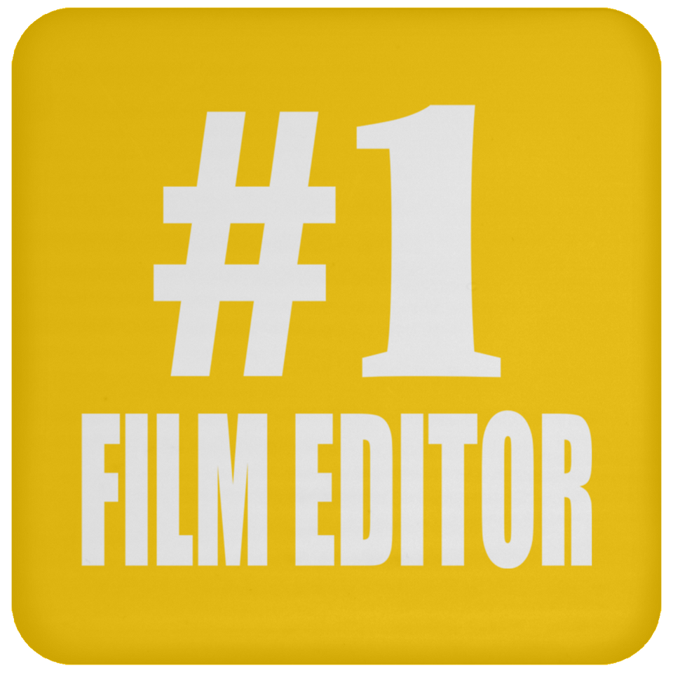 Number One #1 Film Editor - Drink Coaster