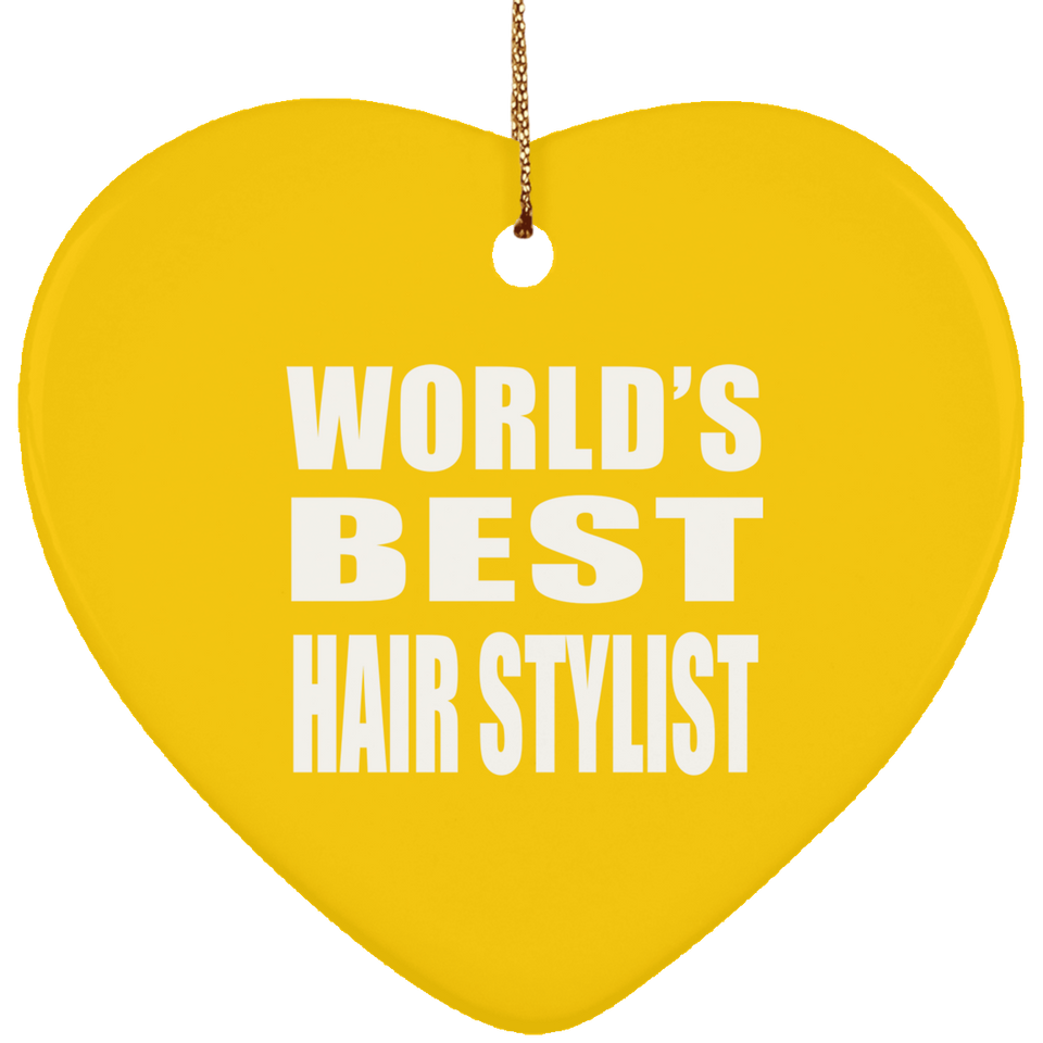 World's Best Hair Stylist - Heart Ornament