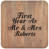 First Year As Mr & Mrs Roberts - Drink Coaster C