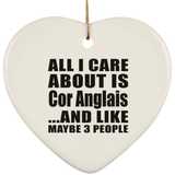 All I Care About Is Cor Anglais - Heart Ornament