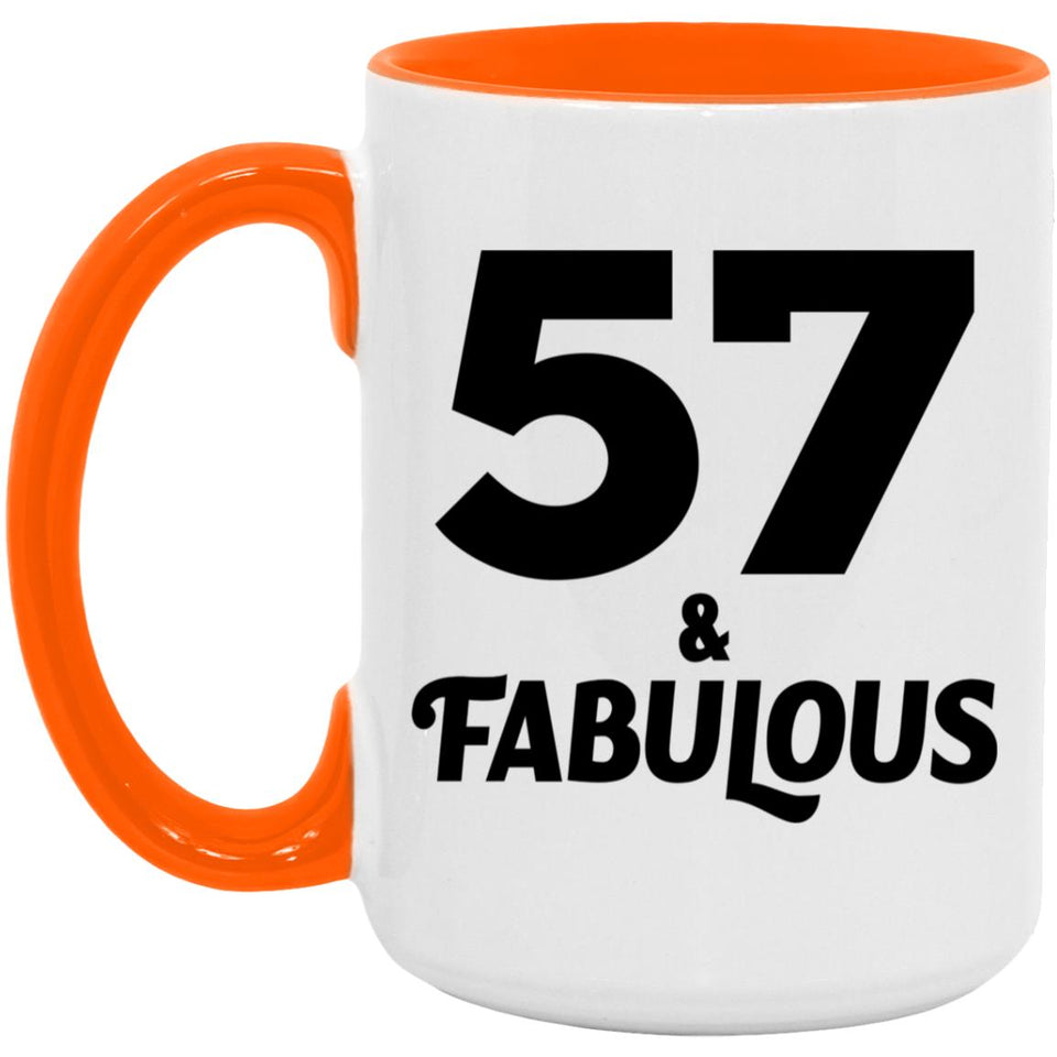 57th Birthday 57 & Fabulous - 15oz Accent Mug Orange