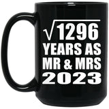 36th Anniversary Square Root of 1296 Years As Mr & Mrs 2023 - 15oz Coffee Mug Black