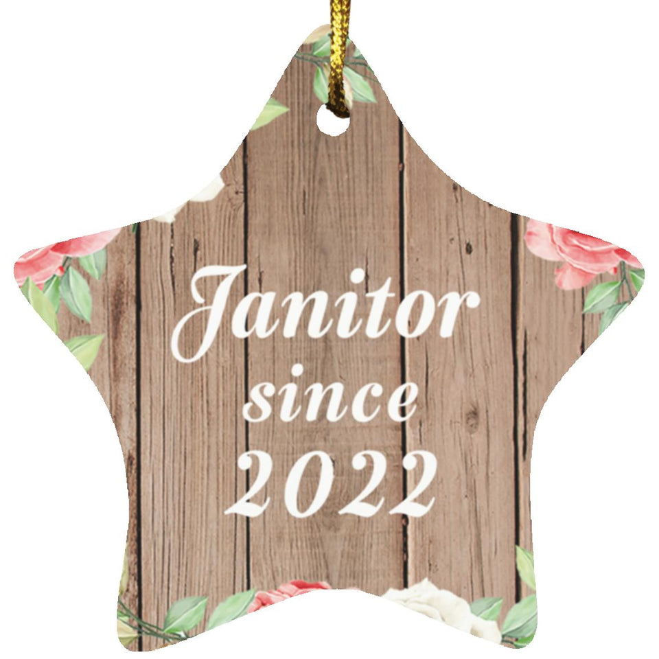 Janitor Since 2022 - Star Ornament B