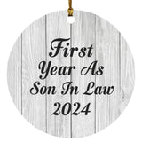 First Year As Son In Law 2024 - Circle Ornament F
