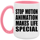 Stop Motion Animation Makes Life Special - 15oz Accent Mug Pink